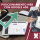 Posicionamiento Web con Google Ads