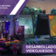 DESARROLLADOR DE VIDEOJUEGOS