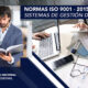 Normas ISO 9001:2015 y Sistemas de Gestión de Calidad