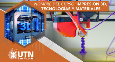 Impresión 3D, tecnologías y materiales