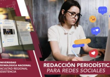 Curso de Redacción Periodística para Redes Sociales con diploma de la UTN