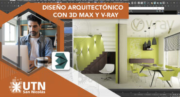 Cursos UTN - DD - Diseño arquitectónico con 3D max y v-ray San Nicolás