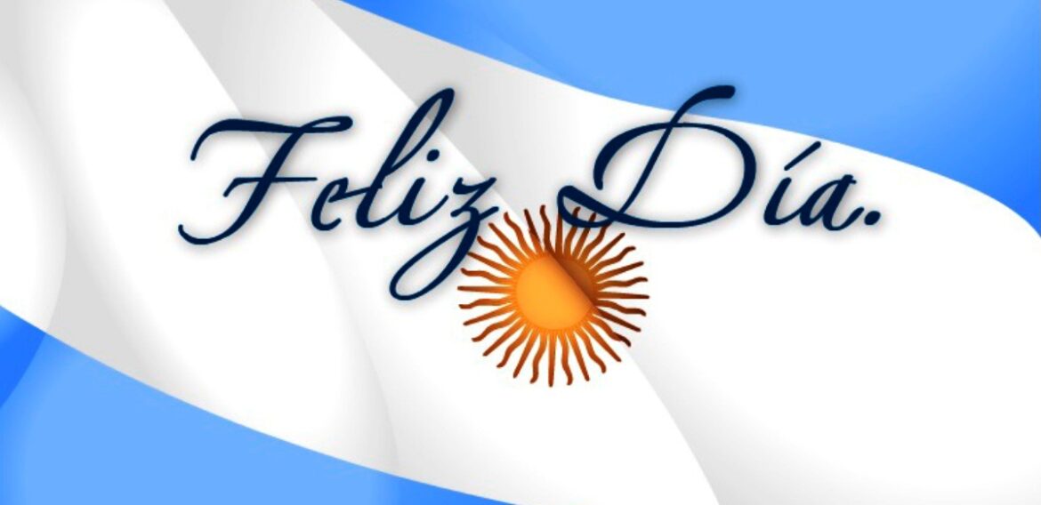 Feliz Día de la Independencia Argentina