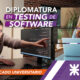Diplomatura en Testing de Software