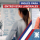 Inglés para entrevistas laborales